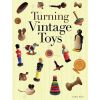 Turning Vintage Toys