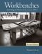 Workbenches, Revised Edition : From Design & Theory to Construction & Use