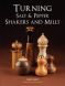 Turning Salt and Pepper Shakers and Mills