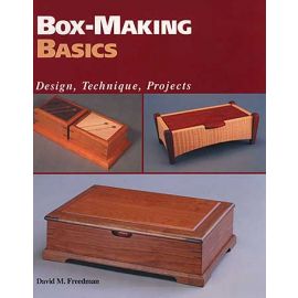 Box-Making Basics: Design, Technique, Projects