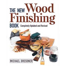 The New Wood Finishing Book