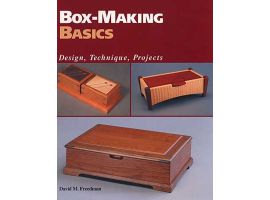 Box-Making Basics: Design, Technique, Projects