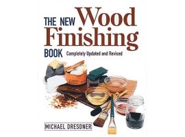 The New Wood Finishing Book