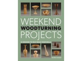 Weekend Woodturning Projects