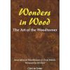 Wonders In Wood: The Art Of The Woodturner