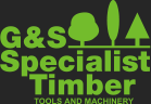G&S Specialist Timber (Tools and Timber)